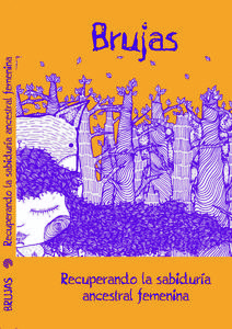 Brujas recuperando la sabiduría ancestral